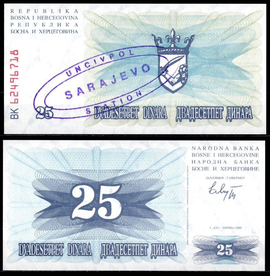 Босния и Герцеговина 25 динар 1992 Надпечатка UNCIVPOL-Гражданская полиция ООН в Сараево Pick 11 бумага UNC (пресс) 2119-32-1-2