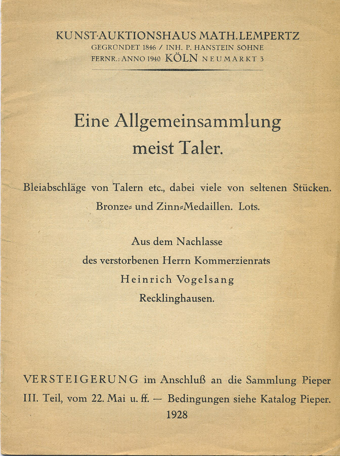 КУНСТ АУКЦИОННЫЙ ДОМ БОЛЬШАЯ КОЛЛЕКЦИЯ ТАЛЕРОВ 1928 KUNST AUKTIONSHAUS EINE ALLGEMEINSAMMLUNG MEIST TALER, КАТАЛОГ ПРОХОДИВШЕГО В 1928 ГОДУ АУКЦИОНА, В КОТОРОМ ПРЕДСТАВЛЕНА БОЛЬШАЯ КОЛЛЕКЦИЯ ТАЛЕРОВ, А ТАКЖЕ БРОНЗОВЫХ И ОЛОВЯННЫХ МЕДАЛЕЙ. БЕЗ ИЛЛЮСТРАЦИЙ,