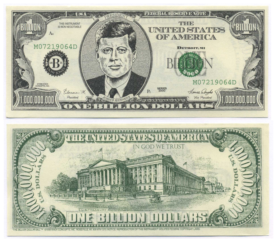 США 1000000000 ДОЛЛАРОВ 2000 СУВЕНИРНАЯ БАНКНОТА, ПРЕЗИДЕНТ ДЖОН КЕННЕДИ бумага UNC (ПРЕСС) 8588-29-3-1