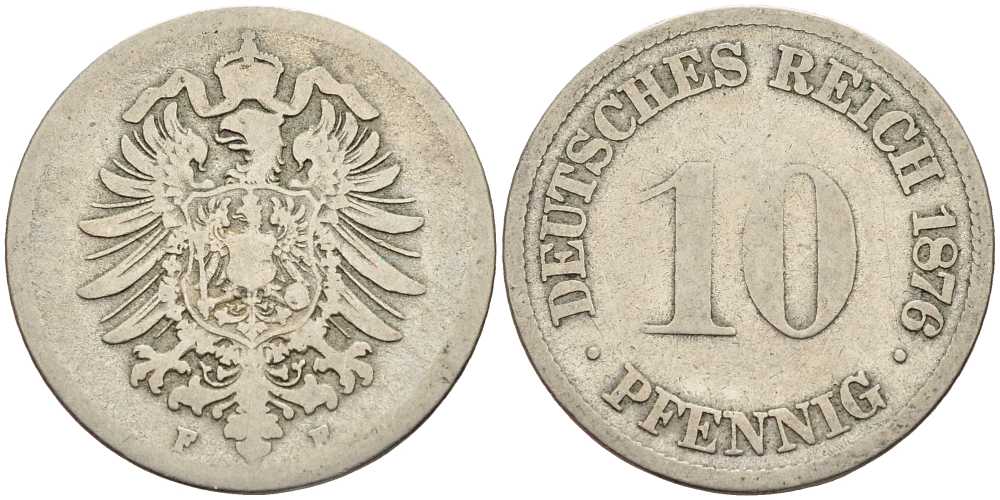 ГЕРМАНИЯ 10 ПФЕННИГОВ 1876 F, СТАРОГЕРБОВКА KM 4, J. 4 медно-никель 4401-315