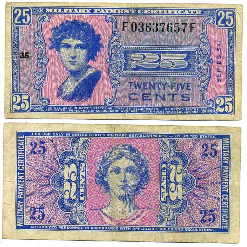 США 25 ЦЕНТОВ 1958 СЕРИЯ 541, ДЛЯ ВООРУЖЕННЫХ СИЛ Pick М38 бумага 7523-17-2