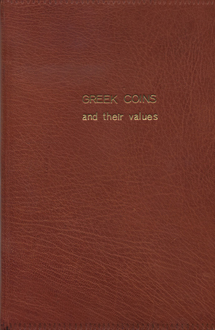 Х. A. СИБИ И Ю. КОЗОЛУБСКИ ГРЕЧЕСКИЕ МОНЕТЫ И ИХ СТОИМОСТЬ (ЯЗЫК: АНГЛ.) 1959 H. A. SEABY, J. KOZOLUBSKI, GREEK COIN AND THEIR VALUE, 157 СТРАНИЦ + ИЛЛЮСТРАЦИИ 00-01-06-04