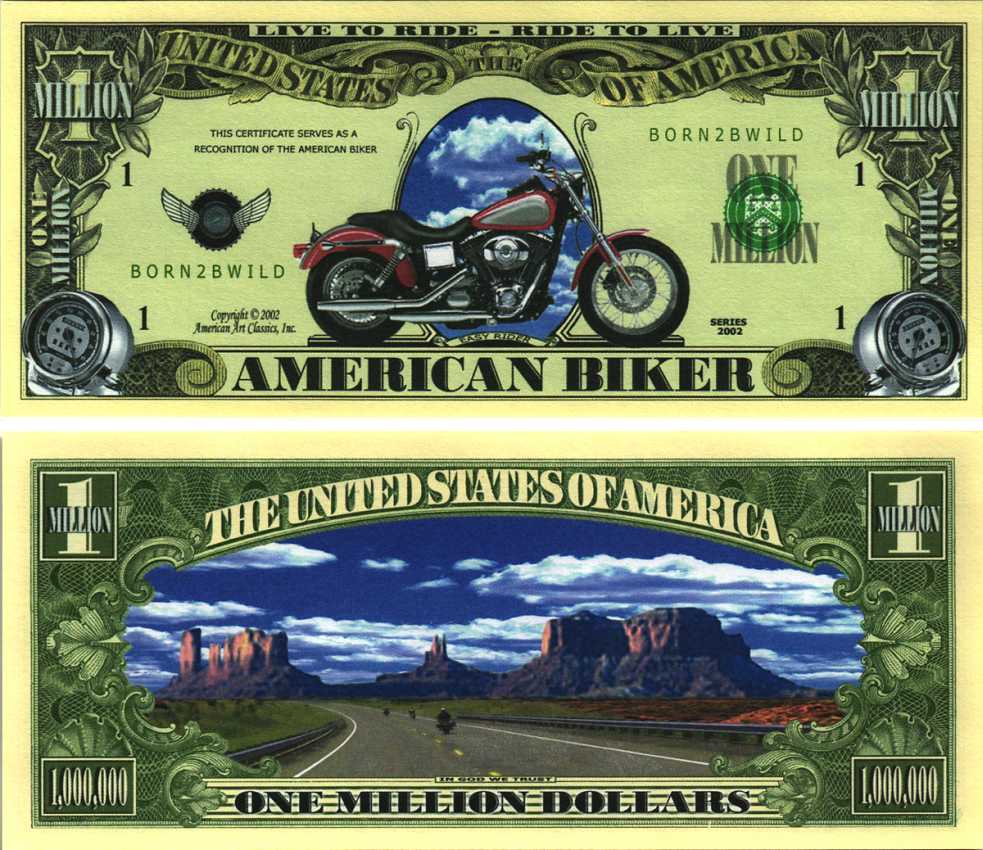 США 1000000 ДОЛЛАРОВ 2002 СУВЕНИРНАЯ БАНКНОТА, АМЕРИКАНСКИЕ БАЙКЕРЫ, ЖИТЬ ЧТОБЫ ЕЗДИТЬ - ЕЗДИТЬ ЧТОБЫ ЖИТЬ, МОТОЦИКЛ бумага UNC (ПРЕСС) 7198-42-1-1