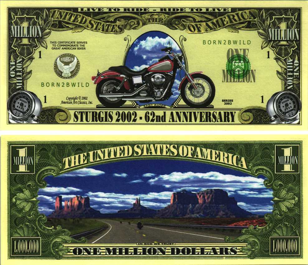 США 1000000 ДОЛЛАРОВ 2002 СУВЕНИРНАЯ БАНКНОТА, СТУРДЖИС 2002, 62 -ОЙ ЕЖЕГОДНЫЙ БАЙКЕРСКИЙ ФЕСТИВАЛЬ В АМЕРИКЕ В ШТАТЕ ЮЖНАЯ ДАКОТА, МОТОЦИКЛ бумага UNC (ПРЕСС) 7198-39-4-2