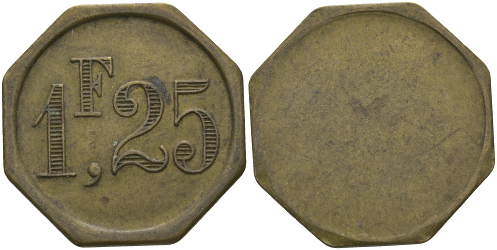 ФРАНЦИЯ 1,25 ФРАНКА ND ПЛАТЕЖНЫЙ ЖЕТОН НАЧАЛА XX ВЕКА, ВОСЬМИУГОЛЬНАЯ, ЦИФРЫ НОМИНАЛА 9 ММ., РАЗМЕР 24 ММ. латунь 65-442