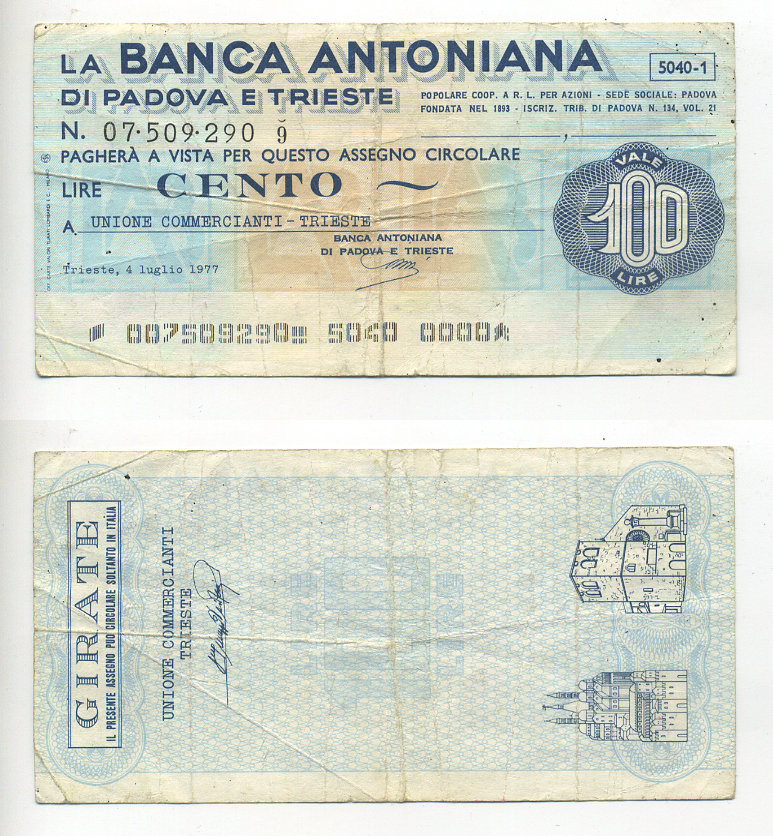Италия 100 лир 1977 4 июля 1977 La Banca Antoniana Di Padova e trieste бумага 7214-28-4