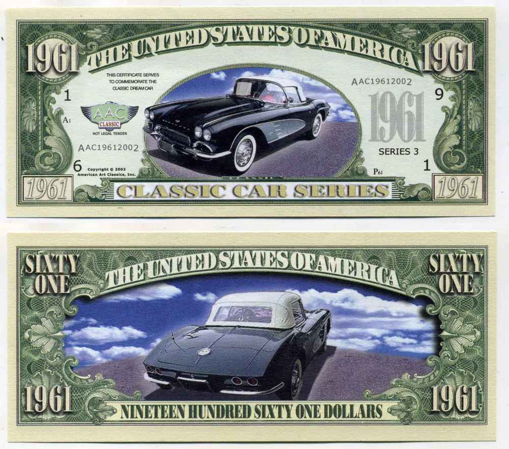 США 1961 ДОЛЛАР 2002 СУВЕНИРНАЯ БАНКНОТА, СЕРИЯ КЛАСИЧЕСКИЕ АВТОМОБИЛИ, ААС 1961 ГОДА бумага UNC (ПРЕСС) 8588-13-2-2