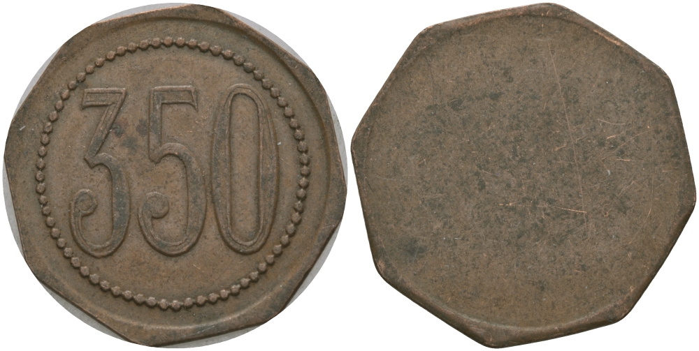 ФРАНЦИЯ 350 САНТИМОВ ND ПЛАТЕЖНЫЙ ЖЕТОН НАЧАЛА XX ВЕКА, ОДНОСТОРОННИЙ ЧЕКАН, ВОСЬМИУГОЛЬНАЯ, РАЗМЕР 24 ММ. медь 98-1053