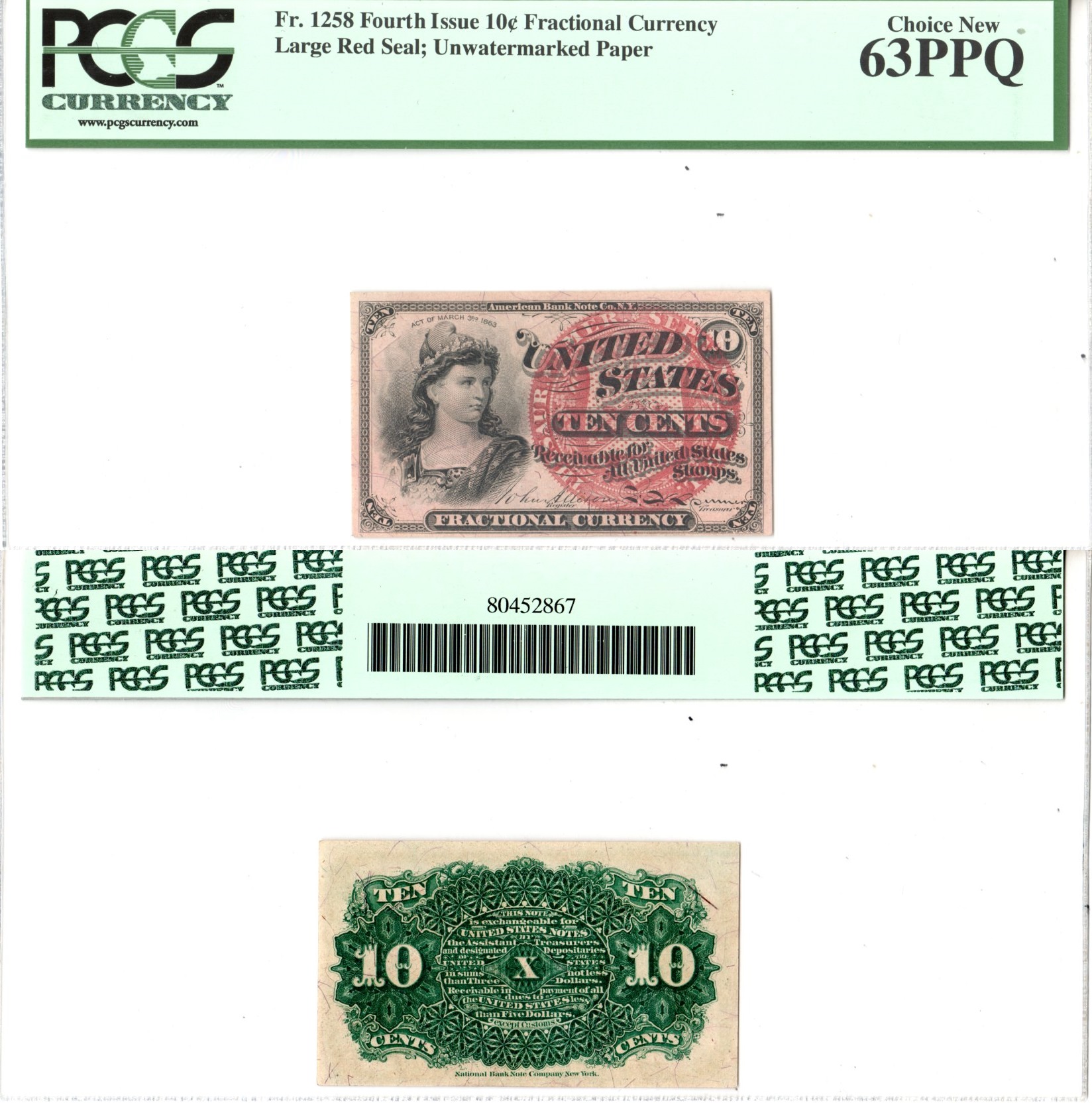 США, Fractional Currency 10 центов ND (1863) четвертый выпуск. Большая красная печать. Бумага без водяного знака, с розовыми волокнами. В холдере компании PCGS Currency. Сохранность - «63 PPQ». Friedberg № 1258. Pick 115 бумага 452-3-58
