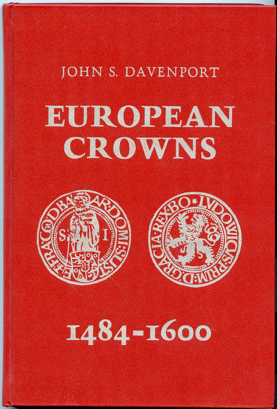Германия книга "European Crowns 1484-1600 by Davenport" 1977 Европейские кроны 1464-1600 годов, 330 страницы, в твердом переплете   бумага   00-01-19-01