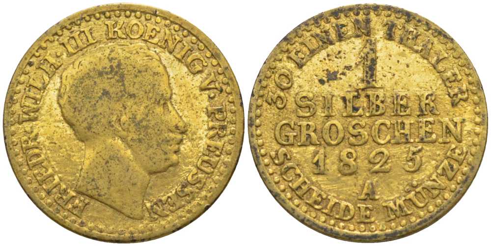 ПРУССИЯ 1 ГРОШ 1825 А, ФРИДРИХ ВИЛЬГЕЛЬМ III (1797-1840), ПОЗОЛОТА KM 410 серебро 201-617