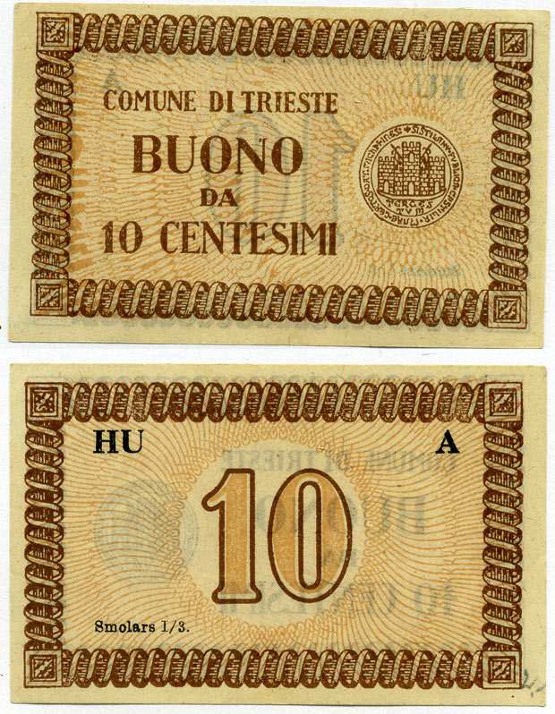 Италия, Триеста 10 чентезимо 1945 Comune Di trieste, серия HU/A бумага 8611-45-1-1