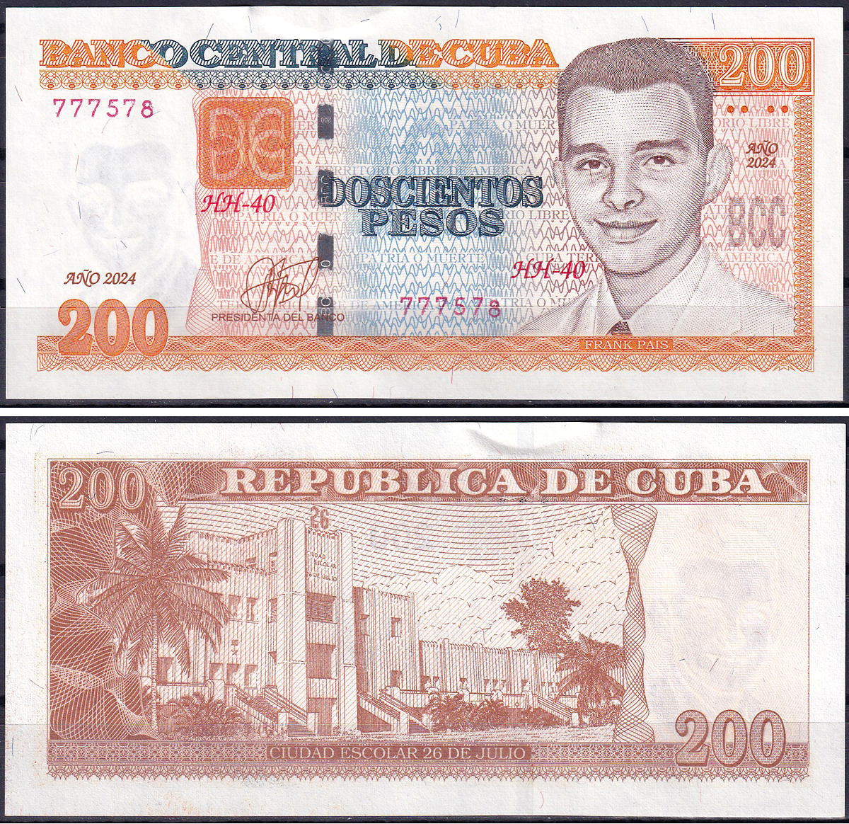 Куба 200 песо 2024 Франк Паис, казарма Монкада, Сантьяго-де-Куба Pick 130  бумага  UNC (пресс) 448-108-2