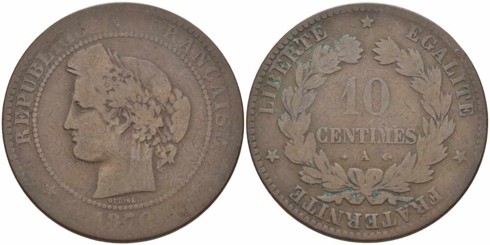 ФРАНЦИЯ 10 САНТИМОВ 1876 A, ТРЕТЬЯ РЕСПУБЛИКА (1871-1940) KM 815.1, LA FRANC 135.15 бронза 97-615