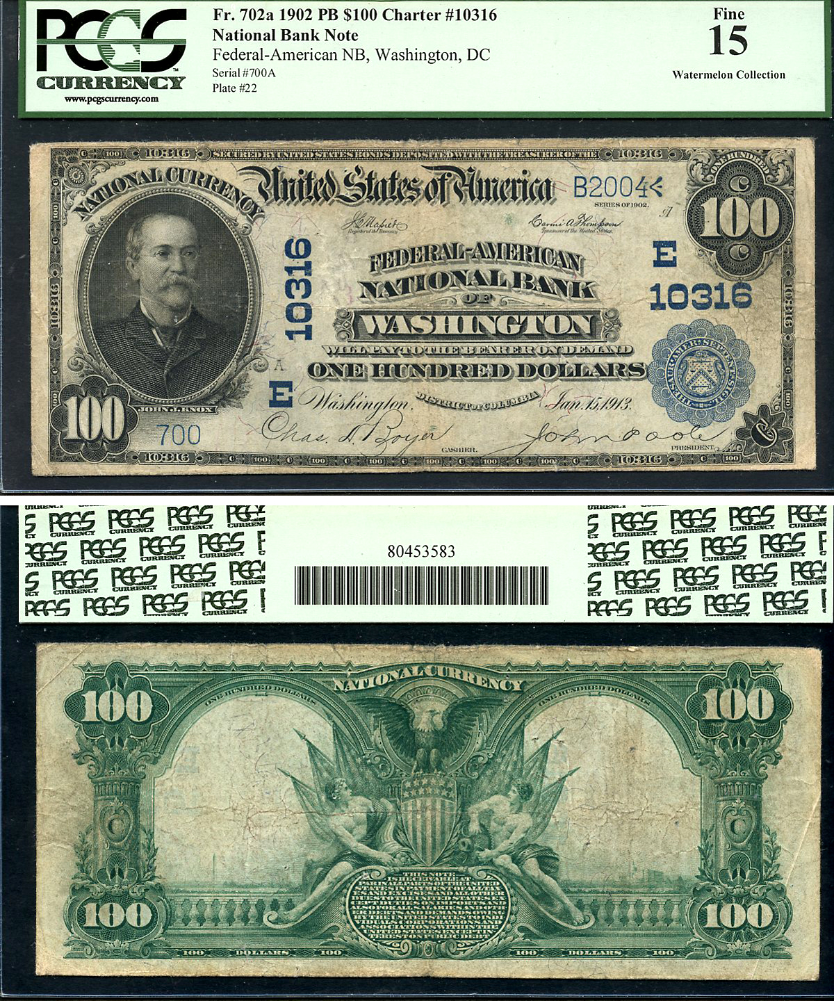 США 100 долларов 1902 National Bank Note, Вашингтон, в слабе PCGS 15, Watermelon Collection Fr 702a  бумага   10-3-12
