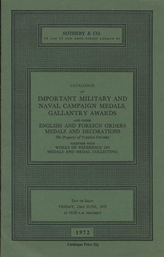 SOTHEBY & CO КАТАЛОГ МЕДАЛЕЙ ИЗ ВОЕННЫХ И ВОЕННОМОРСКИХ КАМПАНИЙ ВЫДАННЫХ ЗА ОТВАГУ, А ТАКЖЕ ИНЫХ АНГЛИЙСКИХ ОРДЕНОВ, МЕДАЛЕЙ И УКРАШЕНИЙ, А ТАКЖЕ СПРАВОЧНИКИ ПО МЕДАЛЯМ И ИХ КОЛЛЕКЦИОНИРОВАНИЮ. РАЗЛИЧНЫЕ ВЛАДЕЛЬЦЫ 26473 SOTHEBY & CO 00-01-11-13
