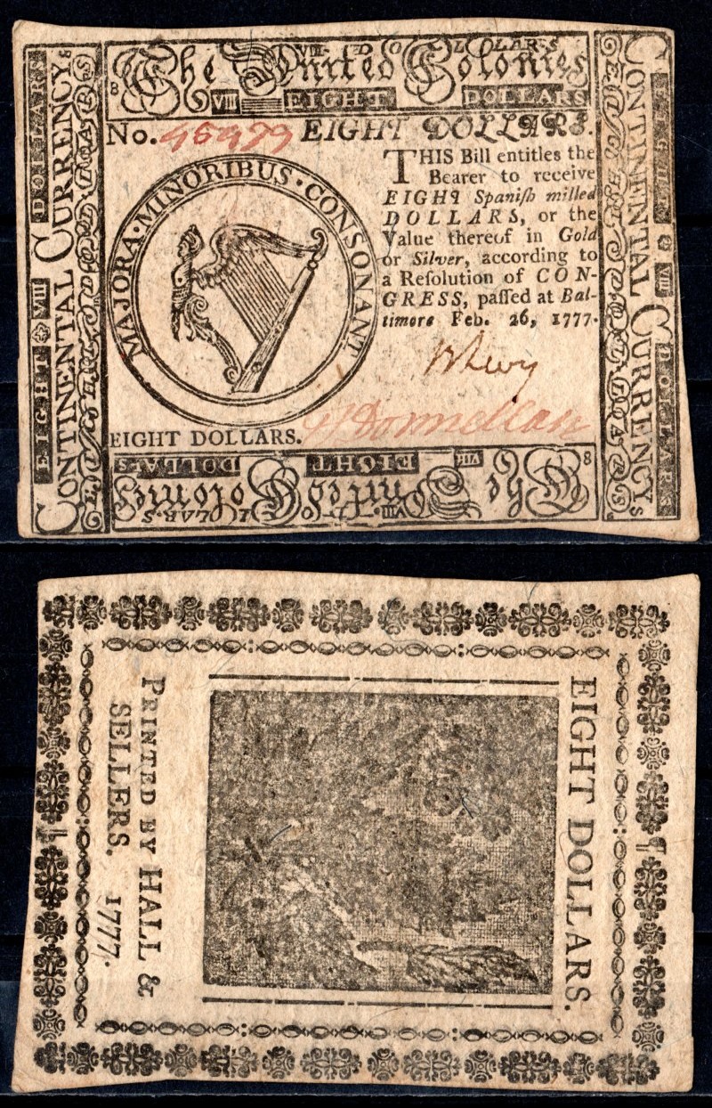 США, Континентальный доллар (Continental Currency) 8 долларов	1777 26 февраля 1777 г. № 46479. Арфа с 13 струнами (представляющими 13 колоний) Friedberg № СС-61. Pick S161 бумага 451-974-3