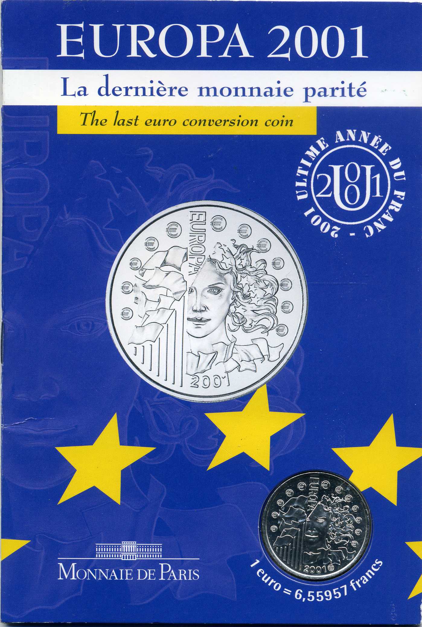 Франция 1 евро = 6,55957 франков 2001 в оригинальном картонном буклете, сертификат KM 1265.1 серебро BUNC 5-4-4-17