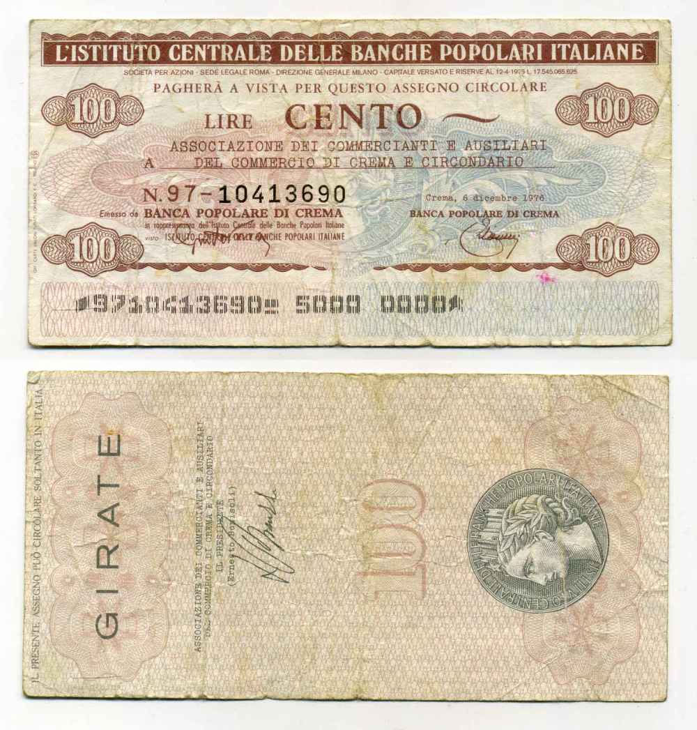 Италия чек на 100 лир 1976 Banca popoLare Di crema, ассоциация торговцев и вспомогательных торговцев Di crema circondario, 6 декабря 1976 бумага 8588-16-3-1