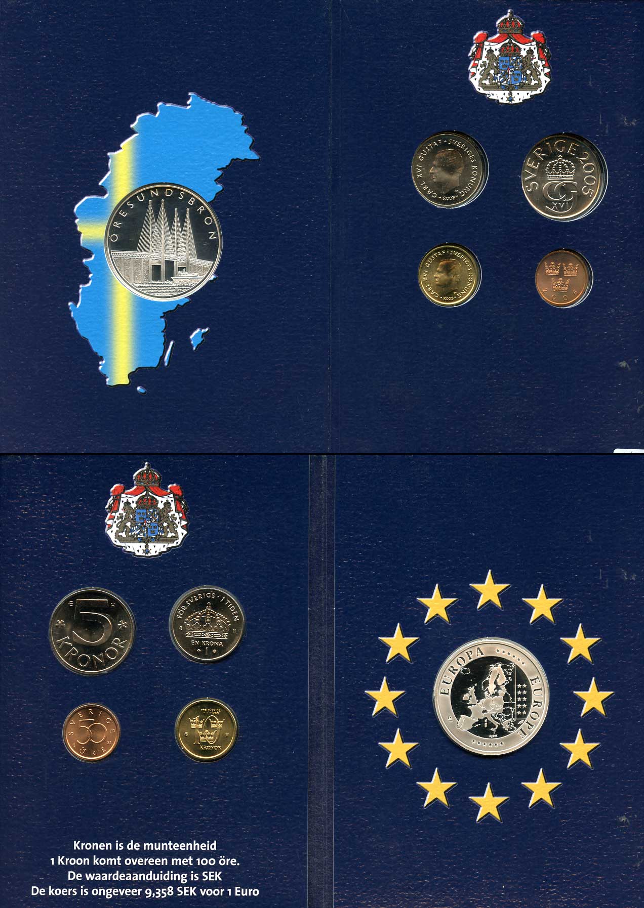 Швеция набор из 4 монет 2005-2006 плюс жетон Европа - Швеция, Карл XVI Густав (1973- )  серебро  UNC, PROOF  1181-1-17