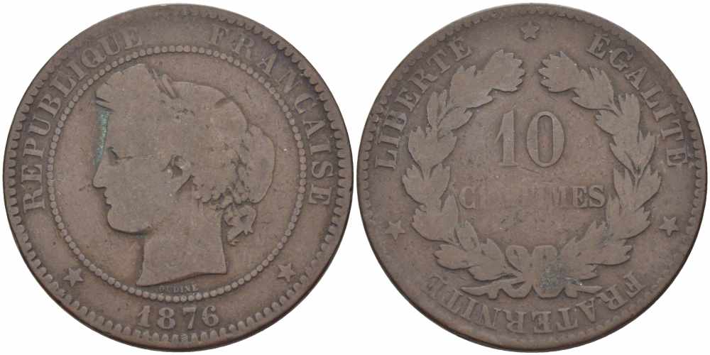 ФРАНЦИЯ 10 САНТИМОВ 1876 A, ТРЕТЬЯ РЕСПУБЛИКА (1871-1940) KM 815.1, LA FRANC 135.15 бронза 97-622