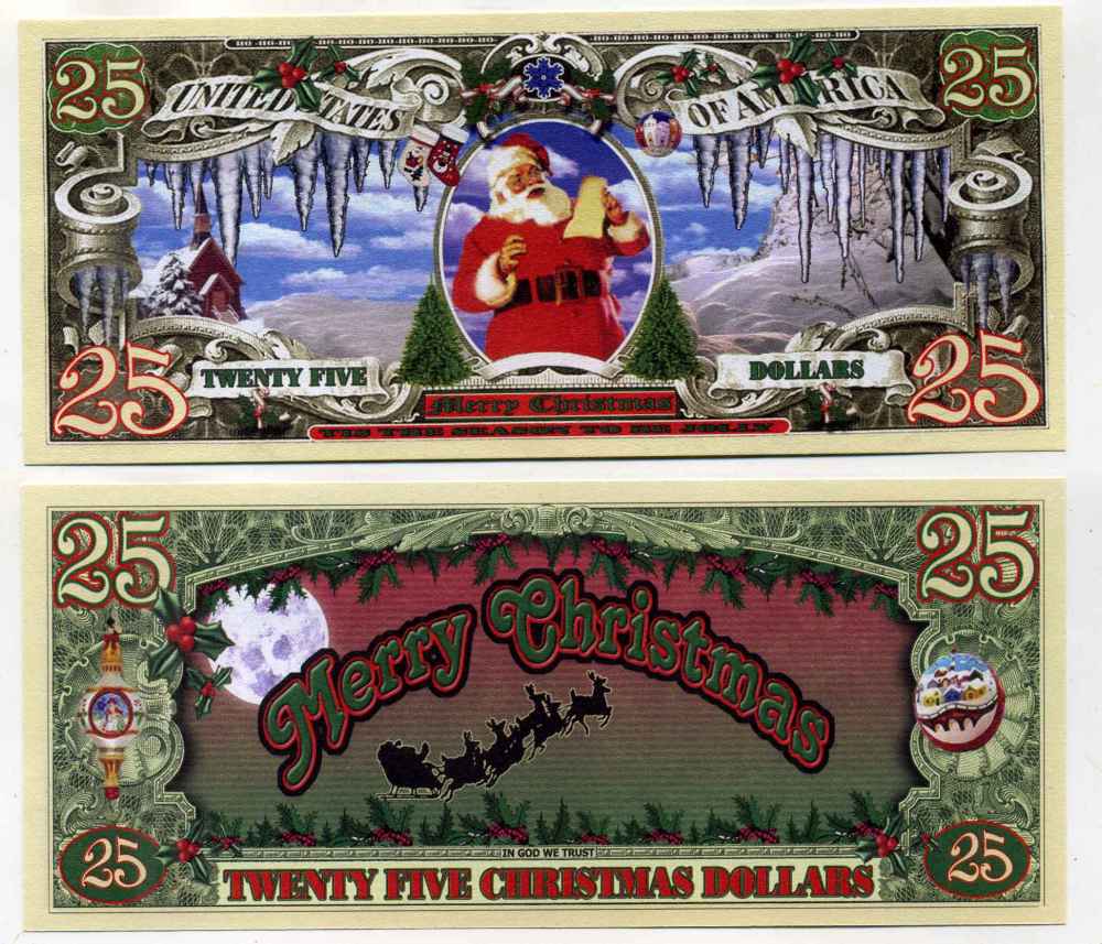 США 25 ДОЛЛАРОВ ND СУВЕНИРНАЯ БАНКНОТА, ВЕСЕЛОГО РОЖДЕСТВА, САНТА КЛАУС, MERRY CHRISTMAS бумага UNC (ПРЕСС) 8588-15-2-2