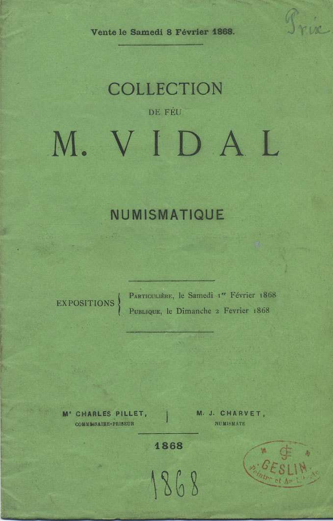 Продажа коллекции покойного М. Видаля 1868 Collection de feu M. Vidal, содержит в себе монеты различных стран, в том числе и России      00-01-08-02