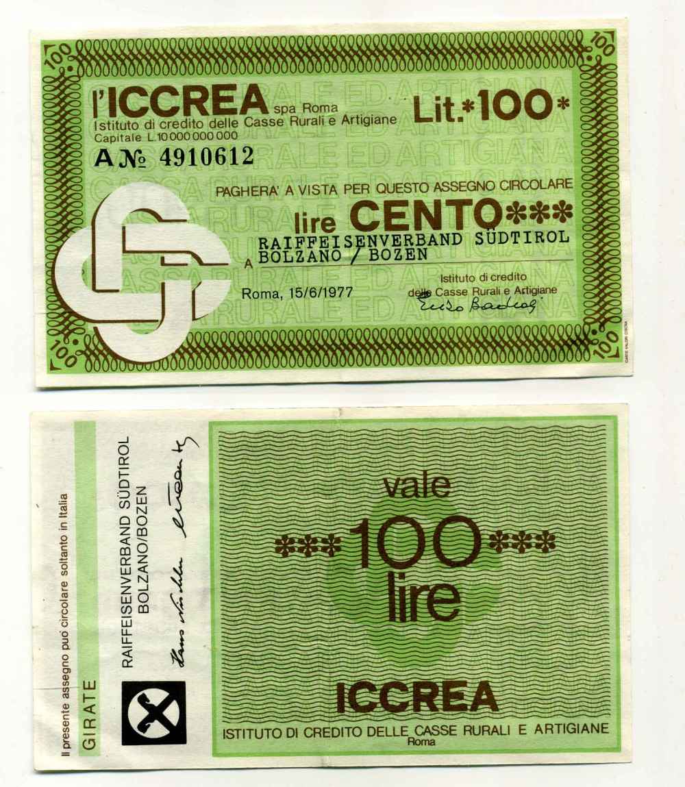 Италия 100 лир 1977 Iccrea spa Roma, RAIFFEISENVERBand SUDTIROL bolzano/BOZEN, 15 июня 1977 Рим бумага 8588-22-3-1