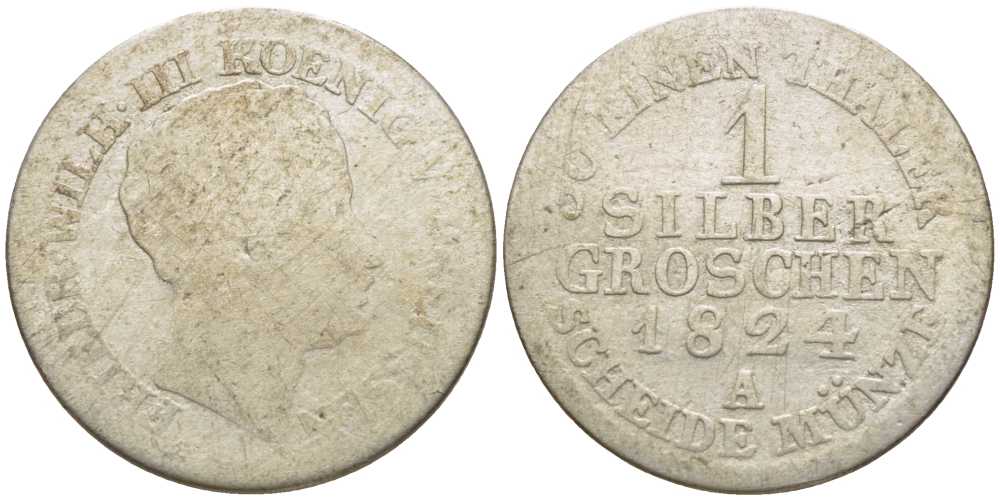 ПРУССИЯ 1 ГРОШ 1824 А, ФРИДРИХ ВИЛЬГЕЛЬМ III (1797-1840) KM 410 серебро 201-616
