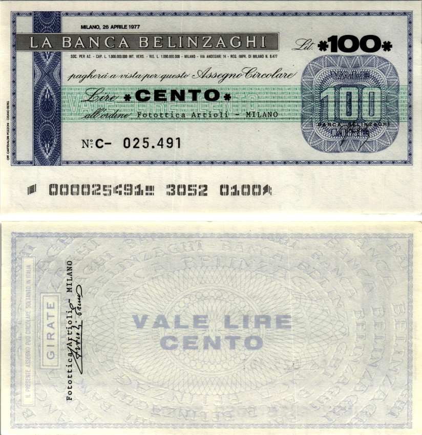 Италия 100 лир 1977 26 апреля 1977 La Banca belinzaghi, Milano бумага UNC (пресс) 7222-3-3-1