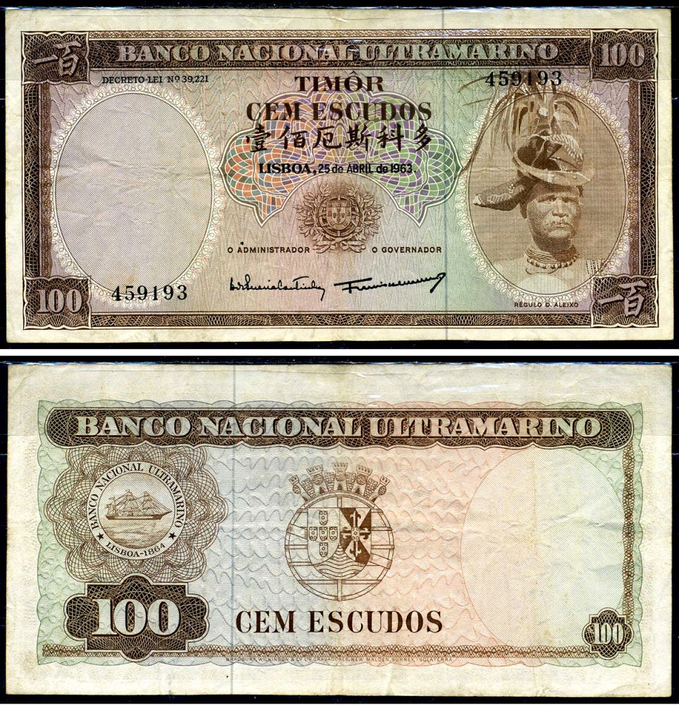 Восточный Тимор 100 эскудо 1963 подписи Luis Pereira Coutinho, Francisco Jose Vieira Machado Pick 28a (1) бумага 6266-15-1-2