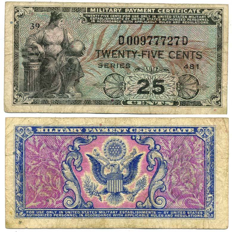 США 25 ЦЕНТОВ 1951 ДЛЯ ВООРУЖЕННЫХ СИЛ, ВОЕННЫЙ СЕРТИФИКАТ Pick М24 бумага 7523-51-3-1