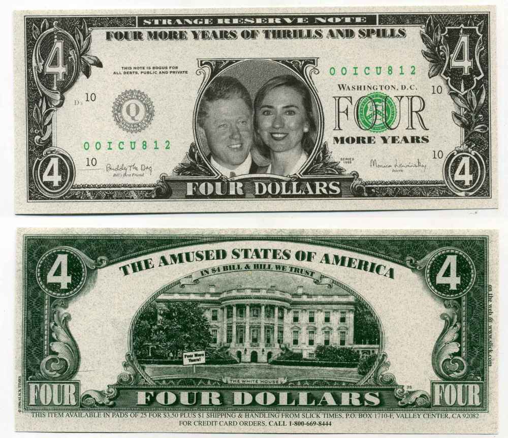 США 4 ДОЛЛАРА 1998 СУВЕНИРНАЯ БАНКНОТА, БИЛЛ И ХИЛАРИ КЛИНТОН бумага UNC (ПРЕСС) 8588-69-3-2