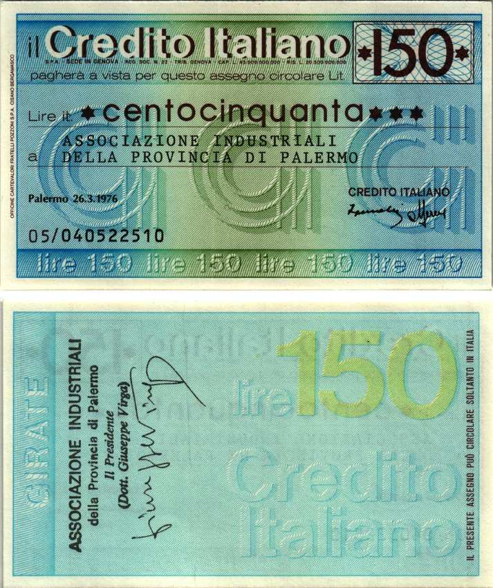 Италия чек на 150 лир 1976 26 марта 1976, credito Italiano бумага UNC (пресс) 7218-1-3-2