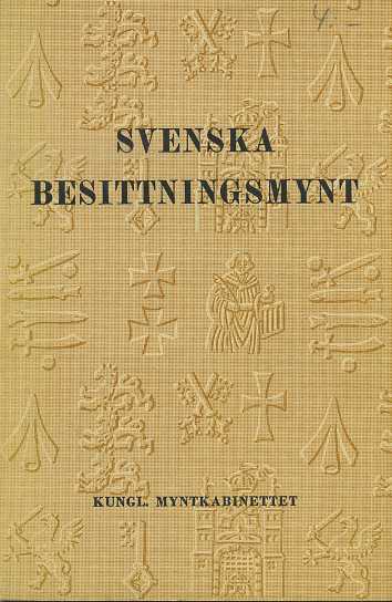 КОРОЛЕВСКИЙ МЮНЦКАБИНЕТ РАСПРОСТРАНЕНИЕ ШВЕДСКИХ МОНЕТ 1959 KUNGLIGA MYNTKABINETTET, SVENSKA BESITTNINGSMYNT, 65 СТРАНИЦ + 8 ТАБЛИЦ С ИЛЛЮСТРАЦИЯМИ шведский 00-01-06-19
