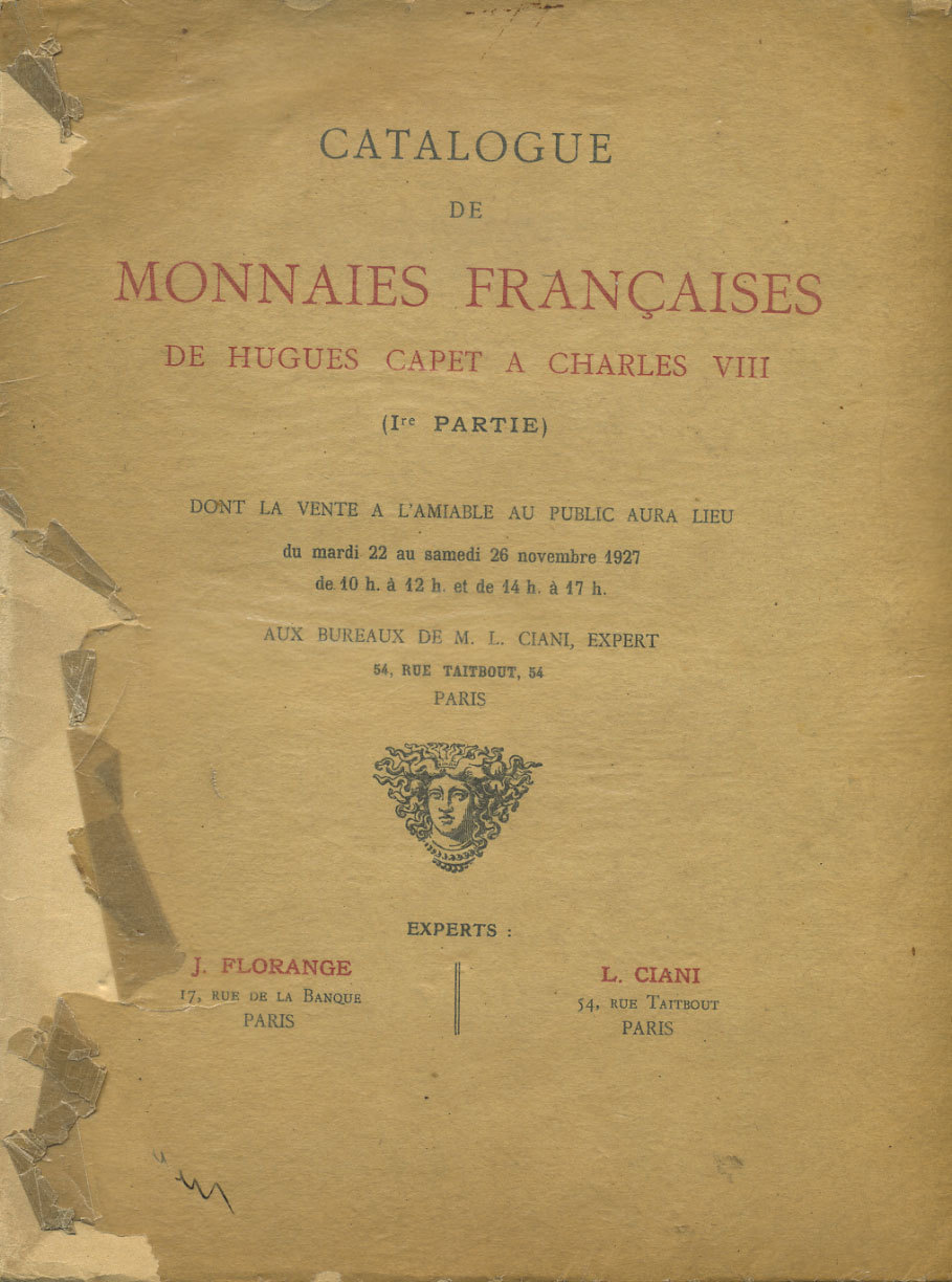 Каталог французских монет. от Гуго Капета до карла VIII 1927 Catalogue de monnaies Francaises de Hugues Capet a Charles VIII, 105 страницы + 23 таблицы с иллюстрациями      00-01-08-03