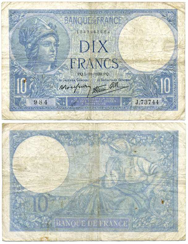 ФРАНЦИЯ 10 ФРАНКОВ 1939 5 ОКТЯБРЯ 1939 Pick 84 бумага 6262-50-3-1