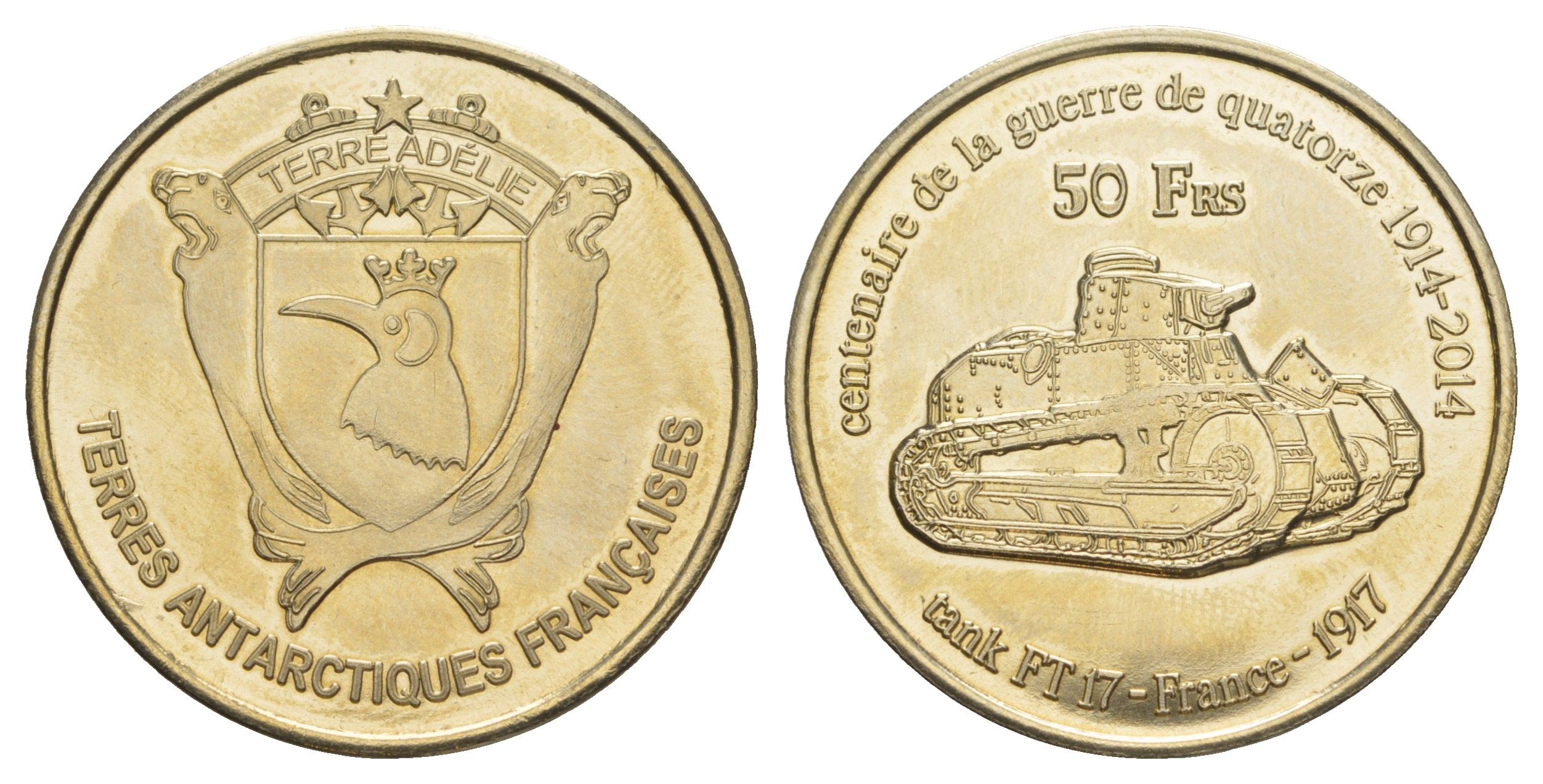 Французские Южные и Антарктические Территории (Земля Адели) 50 франков 2014 танки Первой Мировой войны Рено FT 17 - Франция 1917 медно-никель BU 1521-1641