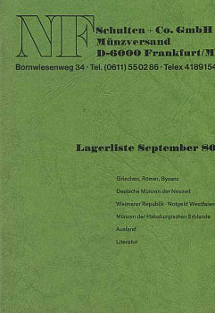 НУМИЗМАТИЧЕСКОЕ ОБЩЕСТВО ШУЛЬТЕН И КОМПАНИЯ ПРАЙС-ЛИСТ ЗА СЕНТЯБРЬ. ГРЕЦИЯ/РИМ/ВИЗАНТИЯ/НЕМЕЦКИЕ СОВРЕМЕННЫЕ МОНЕТЫ/ВЕЙМАРСКАЯ РЕСПУБЛИКА/НОТГЕЛЬДЫ ВЕСТФАЛИИ/МОНЕТЫ НАСЛЕДИЯ ГАБСБУРГОВ/ИНОСТРАННЫЕ МОНЕТЫ/ЛИТЕРАТУРА 1980 NF SCHULTEN 00-01-06-30