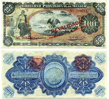 Мексика 100 песо 1914 28 сентября 1914, надпечатка "REVALIDADO", временное правительство Мексики (Gobierno) Pick S 708b бумага 451-476-1