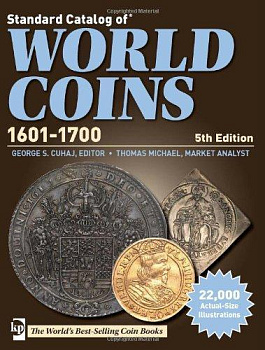 Standard Catalog of World Coins 1601-1700 , 5th Edition Бумажный носитель, очень немного б/у 6-6-56