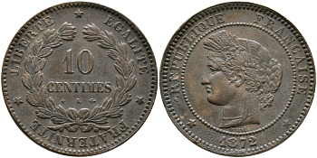 ФРАНЦИЯ 10 САНТИМОВ 1872 ТРЕТЬЯ РЕСПУБЛИКА (1871-1940) KM 815.1, LA FRANC 135.9 бронза 32-235