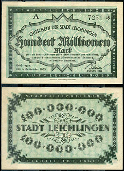 Германия, Лайхлинген 100000000 марок 1923 нотгельд Tieste 0705/15 бумага UNC (пресс) 444-111-1-1
