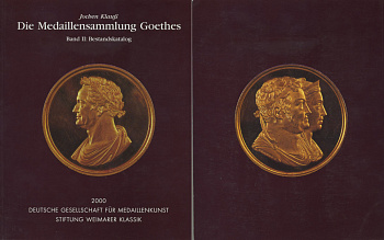 ИОХЕН КЛАУСС КОЛЛЕКЦИОНИРОВАНИЕ МЕДАЛЕЙ ПО ТЕМАТИКЕ ГЕТЕ ТОМ 2: КАТАЛОГ 2000 JOCHEN KLAUSS DIE MEDAILEENSAMMLUNG GOETHES BAND II: BESTANDSKATALOG, 258 СТРАНИЦ БЕЗ ИЛЛЮСТРАЦИЙ 00-01-02-05