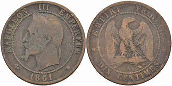 ФРАНЦИЯ 10 САНТИМОВ 1861 A, НАПОЛЕОН III (1852-1870) KM 798.1, LE FRANC 134.2 бронза 4364-4344