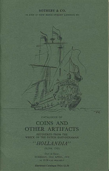 SOTHEBY & CO КАТАЛОГ МОНЕТ И ИНЫХ АРТЕФАКТОВ НАЙДЕННЫХ В ЗАТОНУВШЕМ В 1743 ГОДУ НИДЕРЛАНДСКОМ СУДНЕ 'ГОЛЛАНДИЯ' ПЛЫВУЩЕГО ПО ВОСТОЧНО-ИНДИЙСКОМУ МАРШРУТУ 26407 SOTHEBY & CO, CATALOGUE OF COINS AND OTHER ARTIFACTS RECOVERED FROM THE WRECK OF THE DUTCH EAST
