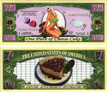 США 1 КУСОК (PIECE) 2002 СУВЕНИРНАЯ БАНКНОТА, 1 КУСОК ЧИЗКЕЙКА бумага UNC (ПРЕСС) 7198-39-2-1