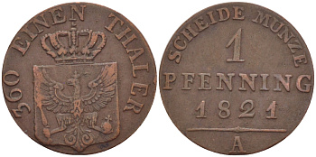 ПРУССИЯ 1 ПФЕННИГ 1821 А KM 405 медь 100-326