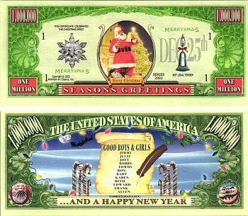 США 1000000 ДОЛЛАРОВ 2002 СУВЕНИРНАЯ БАНКНОТА, РОЖДЕСТВО, 25 ДЕКАБРЯ, САНТА КЛАУС, СПИСОК ХОРОШИХ МАЛЬЧИКОВ И ДЕВОЧЕК, СЧАСТЛИВОГО НОВОГО ГОДА бумага UNC (ПРЕСС) 7198-44-2-2