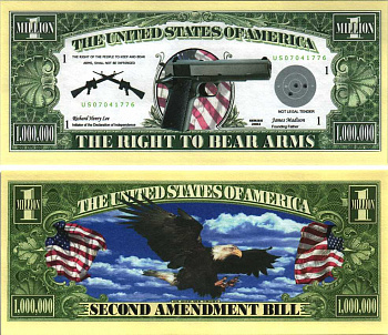 США 1000000 ДОЛЛАРОВ 2002 СУВЕНИРНАЯ БАНКНОТА, ВТОРАЯ ПОПРАВКА БИЛЛЯ О ПРАВАХ, ПРАВО НА НОШЕНИЕ ОРУЖИЯ бумага UNC (ПРЕСС) 7198-39-2-2